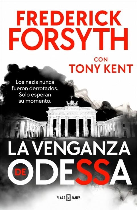 La venganza de Odessa | 9788401038532 | Forsyth, Frederick / Kent, Tony | Llibreria online de Figueres i Empordà