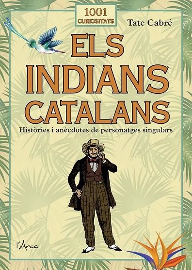 Els indians catalans | 9788412589771 | Cabré i Massot, Tate | Librería online de Figueres / Empordà