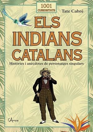 Els indians catalans | 9788412589771 | Cabré i Massot, Tate | Librería online de Figueres / Empordà