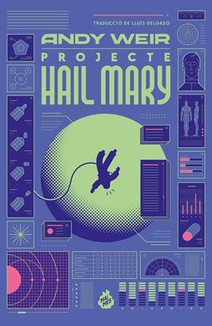 PROJECTE HAIL MARY (Edició limitada amb acabat brillant a la foscor. Tapa dura) | 9788410254275 | Weir, Andy | Llibreria online de Figueres i Empordà