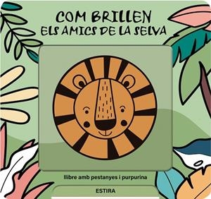 Com brillen els amics de la selva | 9791399079104 | de Haan, Lieve | Librería online de Figueres / Empordà
