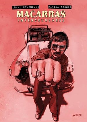 Macarras interseculares | 9788410332782 | Domínguez, Iñak i/ Cochet, Marina | Llibreria online de Figueres i Empordà