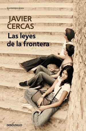 Las leyes de la frontera | 9788490326398 | Cercas, Javier | Llibreria online de Figueres i Empordà