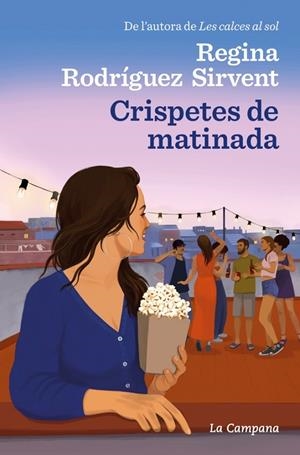 Crispetes de matinada | 9788419245519 | Rodríguez Sirvent, Regina | Llibreria online de Figueres i Empordà