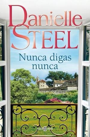 Nunca digas nunca | 9788401027772 | Steel, Danielle | Librería online de Figueres / Empordà