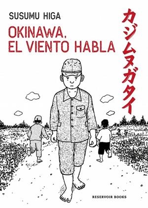 Okinawa, el viento habla | 9788419940957 | Higa, Susumu | Llibreria online de Figueres i Empordà