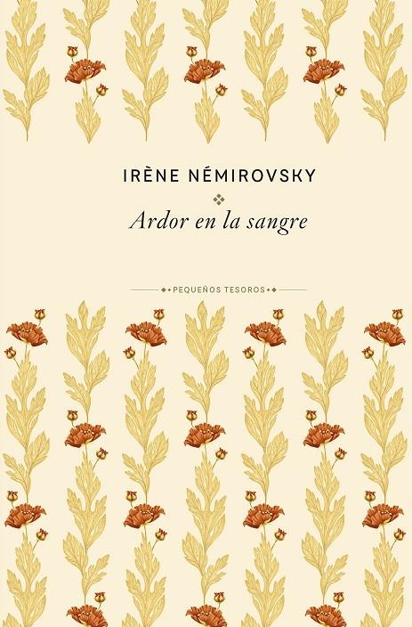 Ardor en la sangre | 9788410989474 | Némirovsky, Irène | Llibreria online de Figueres i Empordà