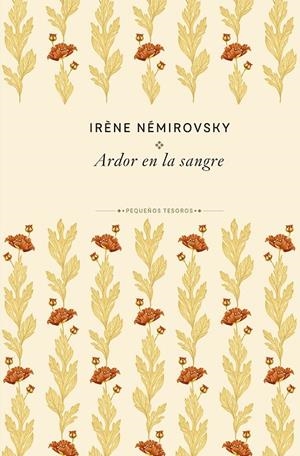 Ardor en la sangre | 9788410989474 | Némirovsky, Irène | Llibreria online de Figueres i Empordà