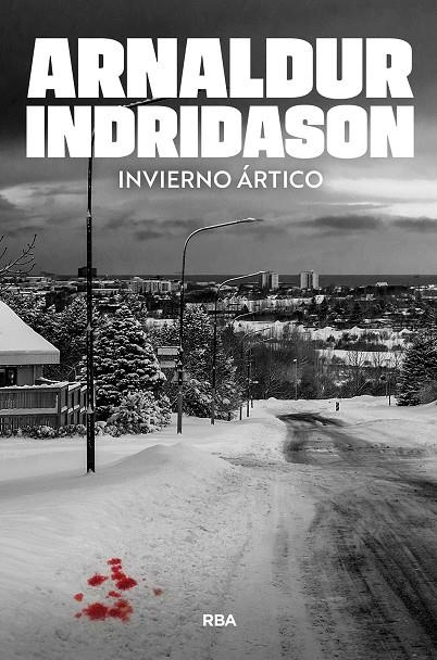 Invierno ártico | 9788410989009 | Indridason, Arnaldur | Llibreria online de Figueres i Empordà