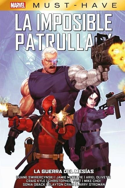 MARVEL MUST-HAVE. LA IMPOSIBLE PATRULLA-X #14: LA GUERRA DEL MESÍAS | 9791370134426 | Varis Autors | Llibreria online de Figueres i Empordà