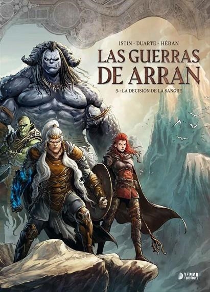 LAS GUERRAS DE ARRAN #05. LA DECISIÓN DE LA SANGRE | 9791388029332 | Jarry, Nicolas / Sierra, Alex / Pastore, Livia / Courtois, David | Llibreria online de Figueres i Empordà