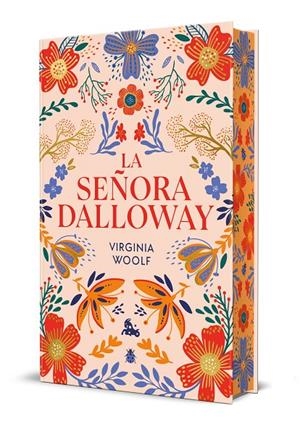 La señora Dalloway. Edición limitada | 9788408315261 | Virginia Woolf | Llibreria online de Figueres i Empordà