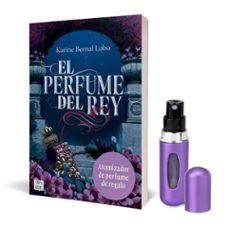 PACK 2026 EL PERFUME DEL REY ATOMIZADOR | 8432715193739 | Bernal Lobo, Karine | Librería online de Figueres / Empordà