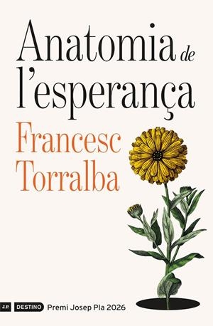 Anatomia de l'esperança | 9788419734310 | Torralba Roselló, Francesc | Llibreria online de Figueres i Empordà