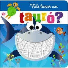 Vols tocar un tauró? | 9788413491257 | Varios Autores | Llibreria online de Figueres i Empordà
