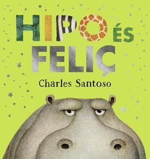Hipo és feliç | 9788448953973 | Santoso, Charles | Llibreria online de Figueres i Empordà