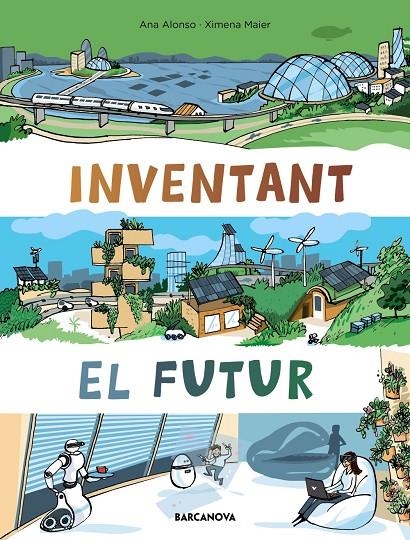 Inventant el futur | 9788448952952 | Alonso, Ana | Librería online de Figueres / Empordà