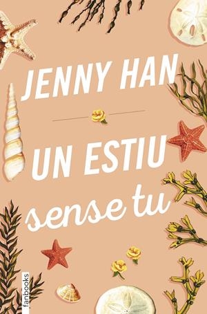 Un estiu sense tu (Trilogia Estiu #02) | 9788417515379 | Han, Jenny | Librería online de Figueres / Empordà