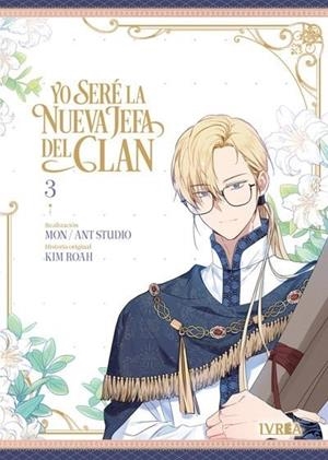 YO SERE LA NUEVA JEFA DEL CLAN #03 | 9791387981549 | Ant Studio / Mon / Roah, Kim | Llibreria online de Figueres i Empordà