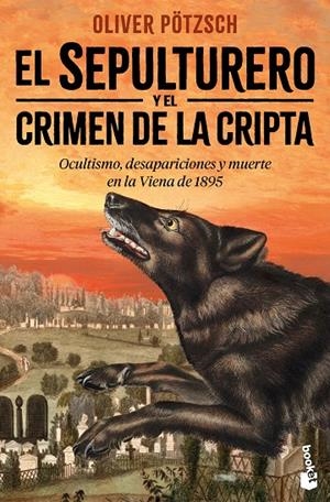 El sepulturero y el crimen de la cripta (El sepulturero #03) | 9788408310754 | Pötzsch, Oliver | Llibreria online de Figueres i Empordà