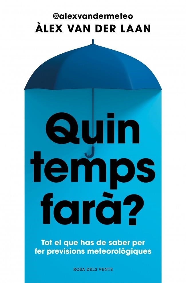 Quin temps farà? | 9788410256002 | van der Laan, Àlex | Llibreria online de Figueres i Empordà