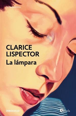 La lámpara | 9788466381741 | Lispector, Clarice | Llibreria online de Figueres i Empordà