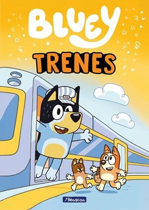 Bluey. Primeras lecturas - Trenes | 9788448872601 | Bluey | Librería online de Figueres / Empordà