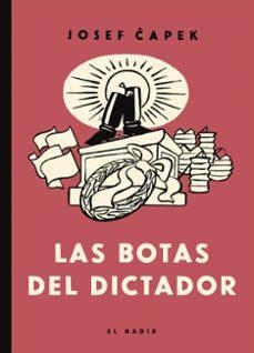 LAS BOTAS DEL DICTADOR | 9788412606898 | Capek, Josef | Llibreria online de Figueres i Empordà