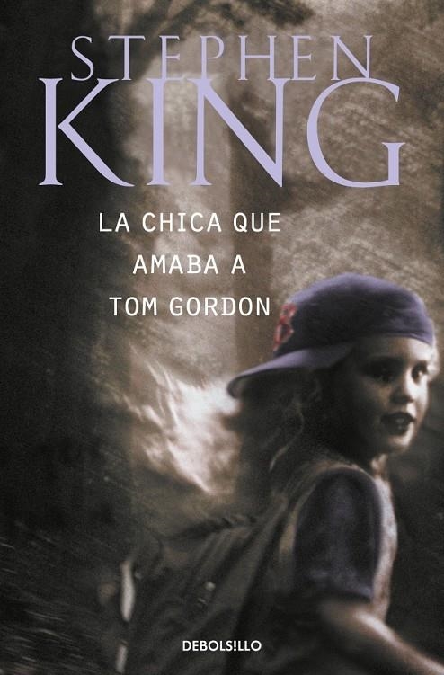 La chica que amaba a Tom Gordon | 9788497593670 | King, Stephen | Librería online de Figueres / Empordà