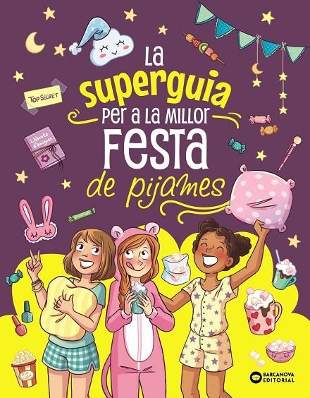 La super guia per a la millor festa de pijames | 9788448967284 | Meyer, Aurore | Llibreria online de Figueres i Empordà