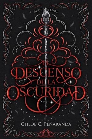 El descenso de la oscuridad | 9788419988874 | Peñaranda, Chloe C. | Librería online de Figueres / Empordà
