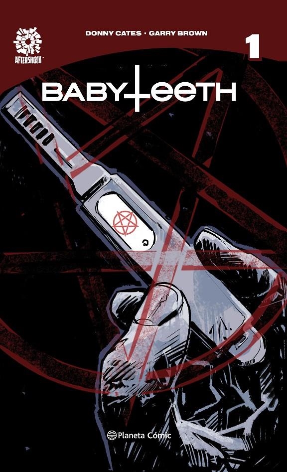 Babyteeth #01. El nacimiento | 9788491737353 | Cates, Donny/Brown, Garry | Llibreria online de Figueres i Empordà