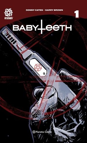 Babyteeth #01. El nacimiento | 9788491737353 | Cates, Donny/Brown, Garry | Llibreria online de Figueres i Empordà