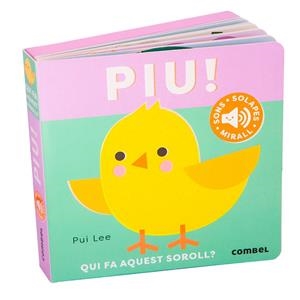 Piu! Qui fa aquest soroll? | 9788411583336 | Lee, Pui | Llibreria online de Figueres i Empordà
