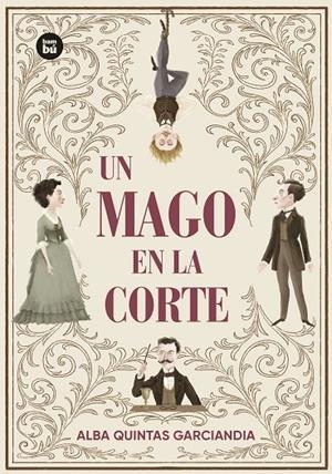 Un mago en la corte | 9788410860223 | Quintas Garciandia, Alba | Llibreria online de Figueres i Empordà