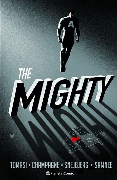 The Mighty | 9791387918873 | Snejbjerg, Peter/Tomasi, Peter J./Champagne, Keith/Samnee, Chris/Kalisz, John | Librería online de Figueres / Empordà