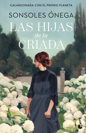 Las hijas de la criada | 9788408315278 | Ónega, Sonsoles | Llibreria online de Figueres i Empordà