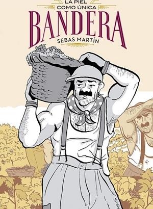 La piel como única bandera | 9788410264526 | Sebas Martin | Librería online de Figueres / Empordà