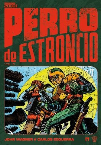 PERRO DE ESTRONCIO #05 | 9791388074066 | Wagner, John/Grant, Alan | Llibreria online de Figueres i Empordà