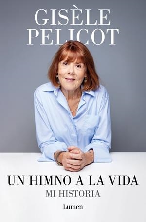 Un himno a la vida | 9788426433213 | Pelicot, Gisèle | Llibreria online de Figueres i Empordà