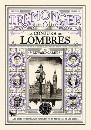 Trilogia IREMONGER 3: La conjura de Lombres | 9791387748456 | Carey, Edward | Llibreria online de Figueres i Empordà