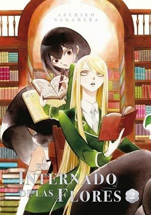 El internado de las flores #02 | 9788418739781 | Nakamura, Asumiko | Librería online de Figueres / Empordà