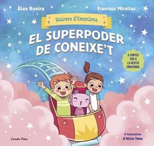 Univers d'Emocions #02. El superpoder de coneixe't | 9791387903572 | Rovira, Álex/Miralles, Francesc | Llibreria online de Figueres i Empordà