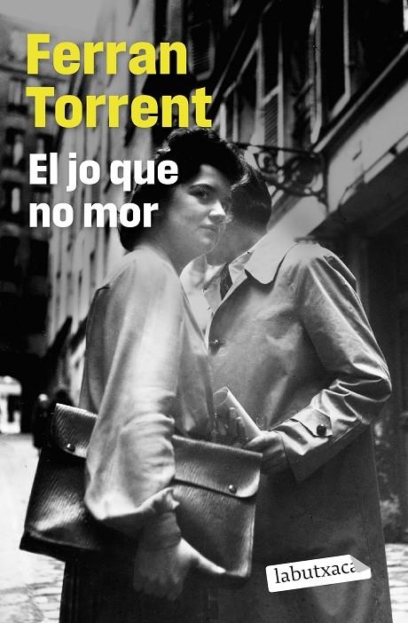 El jo que no mor | 9791387802332 | Ferran Torrent | Llibreria online de Figueres i Empordà