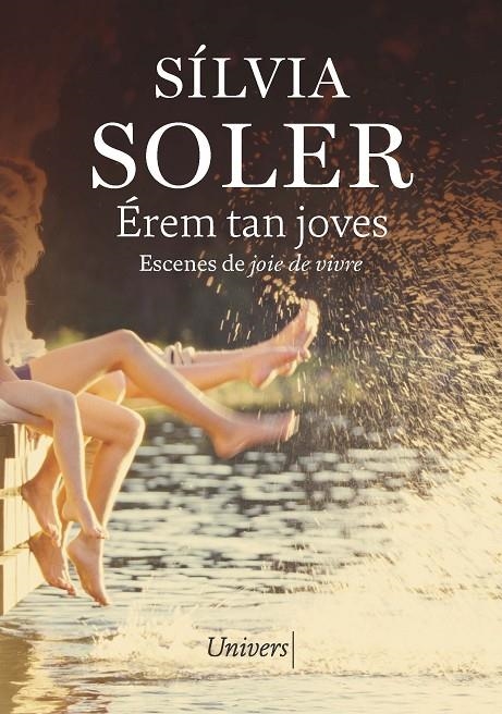 Érem tan joves | 9788419721525 | Soler i Guasch, Silvia | Llibreria online de Figueres i Empordà