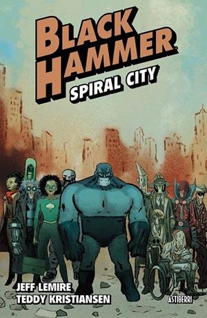 Black Hammer #09. Spiral City | 9788410332805 | Lemire, Jeff/Kristiansen, Teddy | Llibreria online de Figueres i Empordà