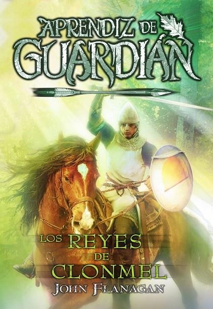 Aprendiz de guardián #08. Los reyes de Clonmel | 9788419266606 | Flanagan, John | Llibreria online de Figueres i Empordà