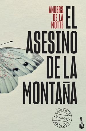 El asesino de la montaña (Unidad de Casos Perdidos #01) | 9788408315544 | Motte, Anders de la | Llibreria online de Figueres i Empordà
