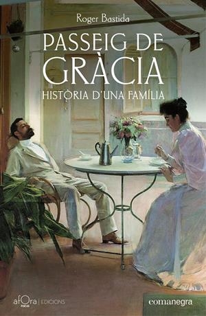 Passeig de Gràcia. Història d'una família | 9791387969172 | Bastida, Roger | Librería online de Figueres / Empordà