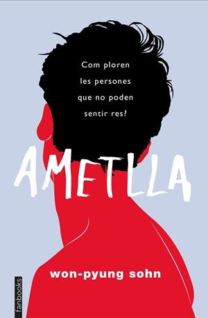 Ametlla | 9788417515737 | Won-Pyung Sohn | Llibreria online de Figueres i Empordà